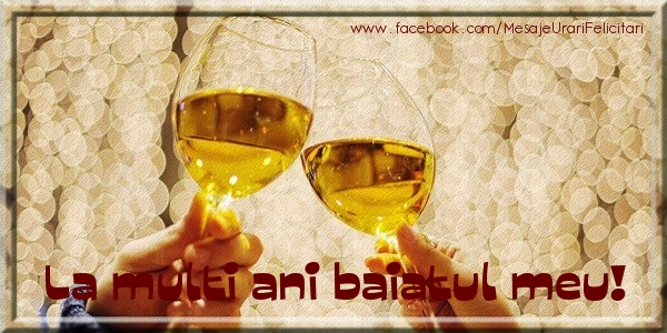 Felicitari de la multi ani pentru Baiat - La multi ani baiatul meu