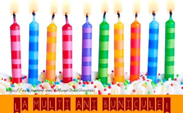 Felicitari de la multi ani pentru Bunic - La multi ani bunicule!