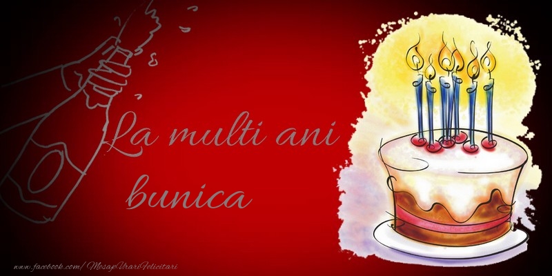 Felicitari de la multi ani pentru Bunica - La multi ani, bunica