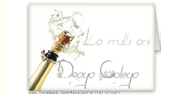 Felicitari de la multi ani pentru Colega - La multi ani, draga colega