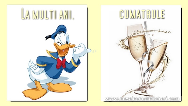 Felicitari de la multi ani pentru Cumatru - La multi ani, cumatrule!