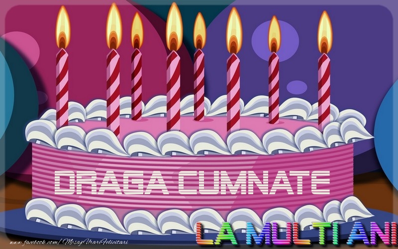 Felicitari de la multi ani pentru Cumnat - La multi ani, draga cumnate