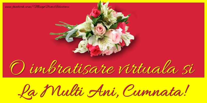 Felicitari de la multi ani pentru Cumnata - O imbratisare virtuala si la multi ani, cumnata
