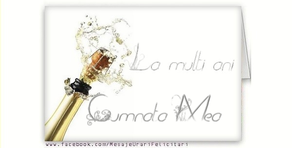 Felicitari de la multi ani pentru Cumnata - La multi ani, cumnata mea