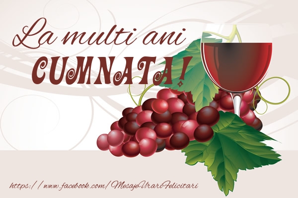 Felicitari de la multi ani pentru Cumnata - La multi ani cumnata!