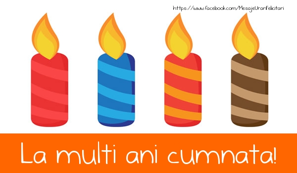 Felicitari de la multi ani pentru Cumnata - La multi ani cumnata!