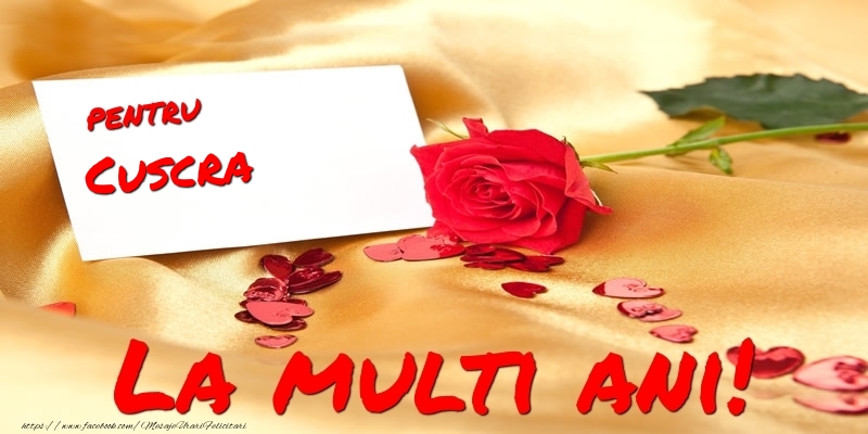 Felicitari de la multi ani pentru Cuscra - Pentru cuscra La multi ani!