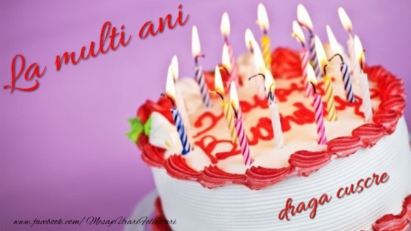 Felicitari de la multi ani pentru Cuscru - La multi ani, draga cuscre!