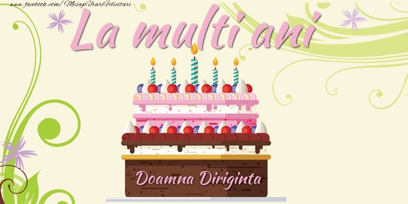Felicitari de la multi ani pentru Diriginta - La multi ani, doamna diriginta!