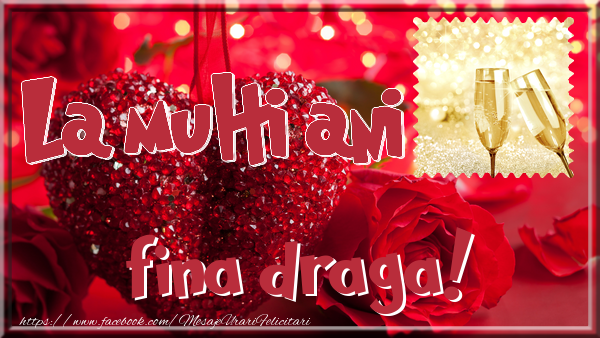 Felicitari de la multi ani pentru Fina - La multi ani fina draga