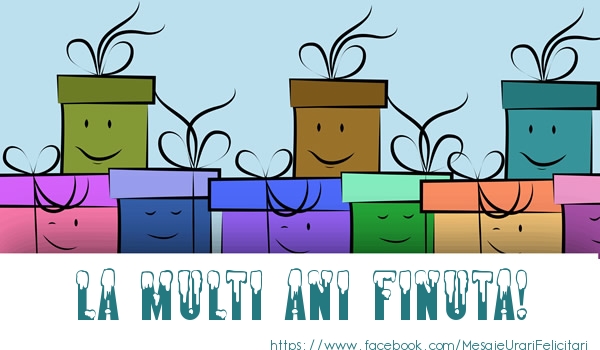 Felicitari de la multi ani pentru Fina - La multi ani finuta!