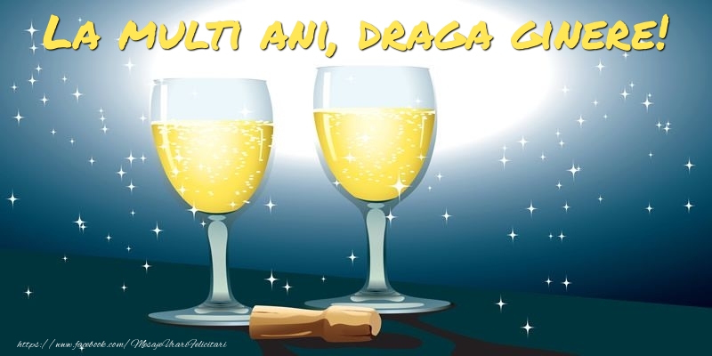 Felicitari de la multi ani pentru Ginere - La multi ani, draga ginere!