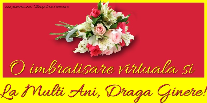 Felicitari de la multi ani pentru Ginere - O imbratisare virtuala si la multi ani, draga ginere