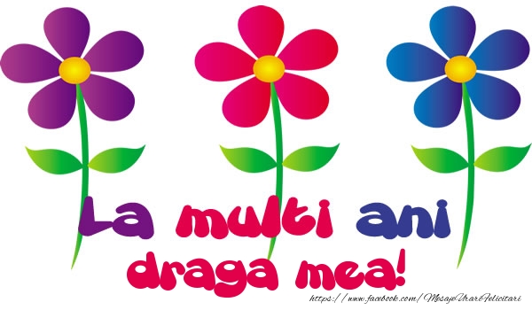 Felicitari de la multi ani pentru Iubita - La multi ani draga mea!