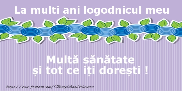 Felicitari de la multi ani pentru Logodnic - La multi ani logodnicul meu Multa sanatate si tot ce iti doresti !