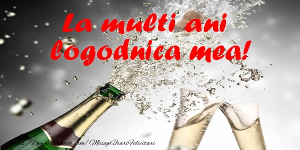 Felicitari de la multi ani pentru Logodnica - La multi ani logodnica mea!