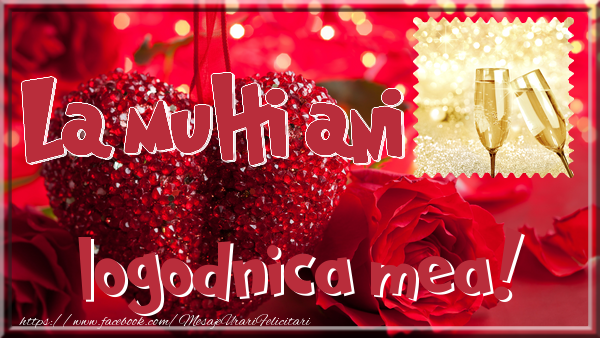 Felicitari de la multi ani pentru Logodnica - La multi ani logodnica mea