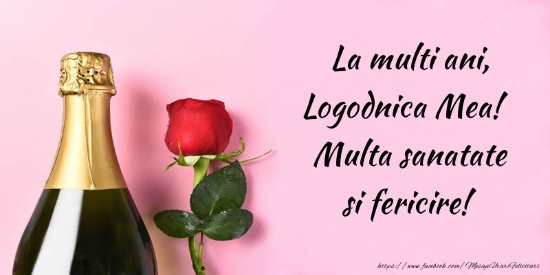 Felicitari de la multi ani pentru Logodnica - La multi ani, logodnica mea! Multa sanatate si fericire!