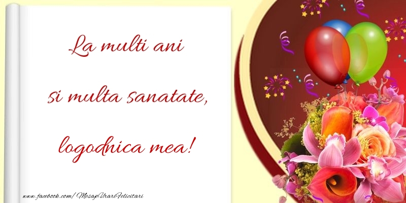 Felicitari de la multi ani pentru Logodnica - La multi ani si multa sanatate, logodnica mea