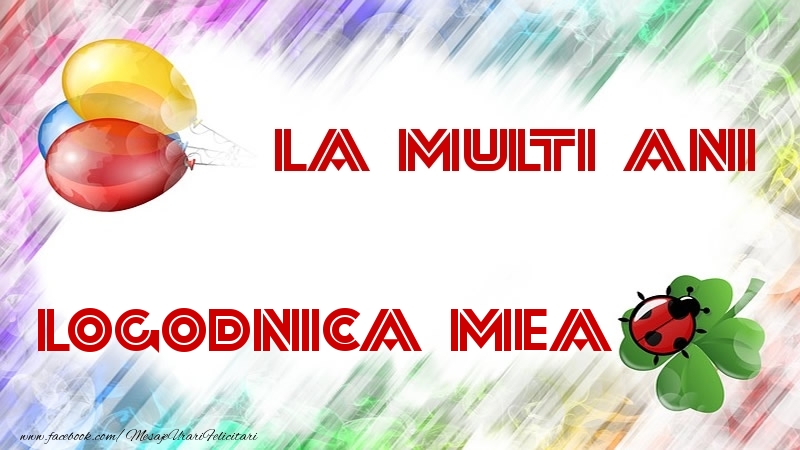Felicitari de la multi ani pentru Logodnica - La multi ani logodnica mea