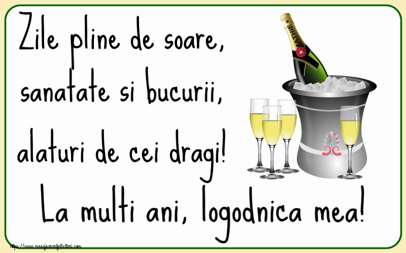 Felicitari de la multi ani pentru Logodnica - Zile pline de soare, sanatate si bucurii, alaturi de cei dragi! La multi ani, logodnica mea!