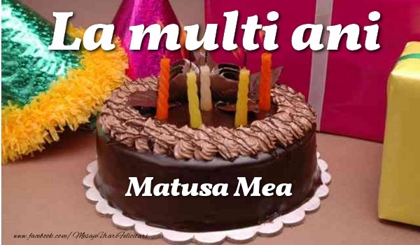 Felicitari de la multi ani pentru Matusa - La multi ani, matusa mea