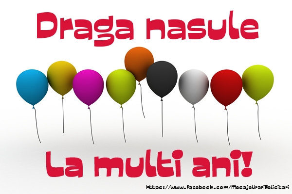 Felicitari de la multi ani pentru Nas - Draga nasule La multi ani!