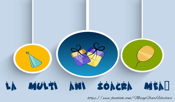 Felicitari de la multi ani pentru Soacra - La multi ani soacra mea