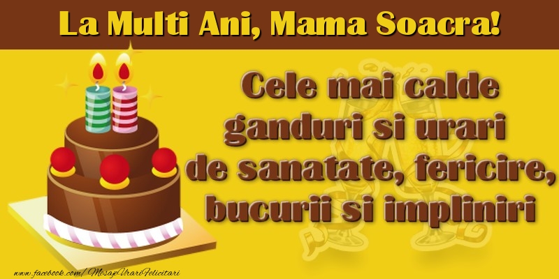 Felicitari de la multi ani pentru Soacra - La multi ani, mama soacra!