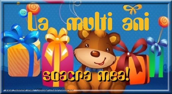 Felicitari de la multi ani pentru Soacra - La multi ani soacra mea