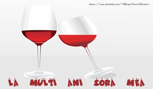 Felicitari de la multi ani pentru Sora - La multi ani surioara