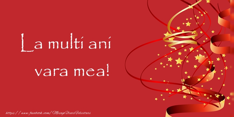 Felicitari de la multi ani pentru Verisoara - La multi ani vara mea!