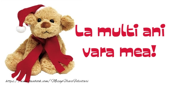 Felicitari de la multi ani pentru Verisoara - La multi ani vara mea!