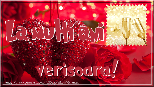 Felicitari de la multi ani pentru Verisoara - La multi ani verisoara