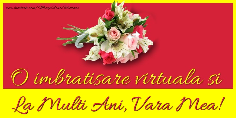 Felicitari de la multi ani pentru Verisoara - O imbratisare virtuala si la multi ani, vara mea