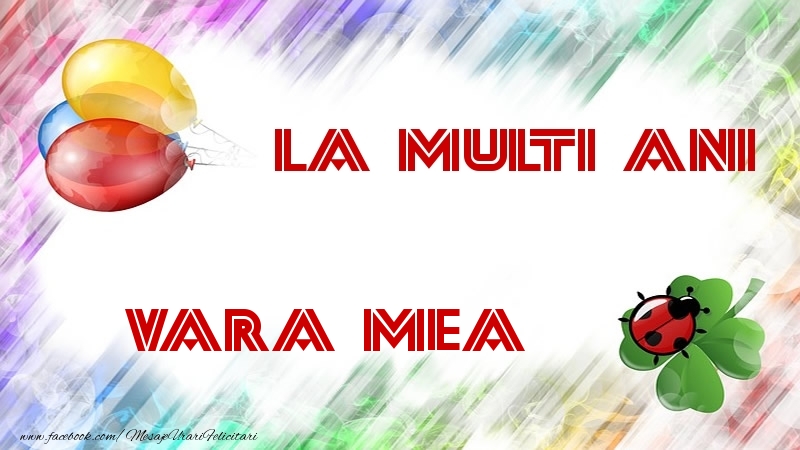 Felicitari de la multi ani pentru Verisoara - La multi ani vara mea