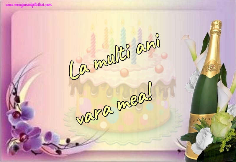 Felicitari de la multi ani pentru Verisoara - La multi ani vara mea!
