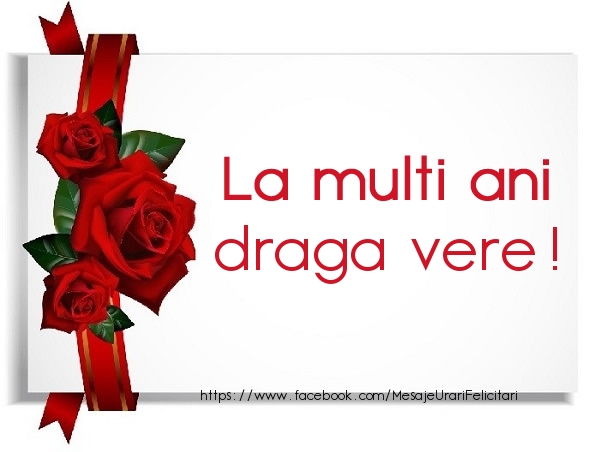 Felicitari de la multi ani pentru Verisor - La multi ani draga vere