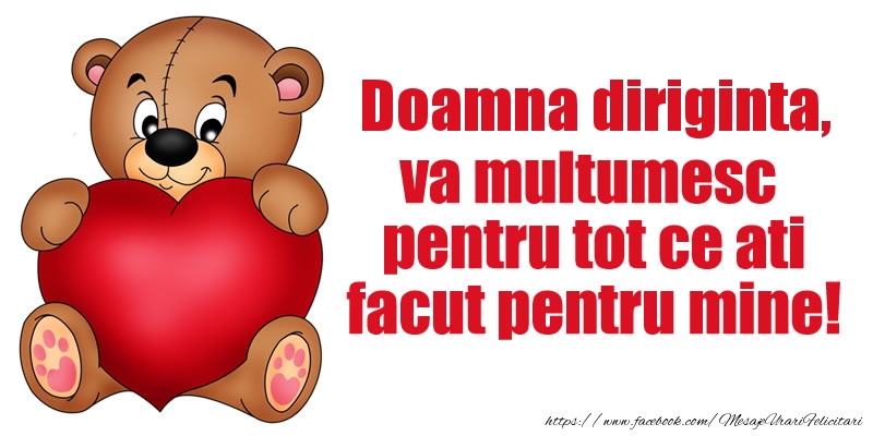 Felicitari de multumire pentru Diriginta - Doamna diriginta va multumesc pentru tot ce ati facut pentru mine!