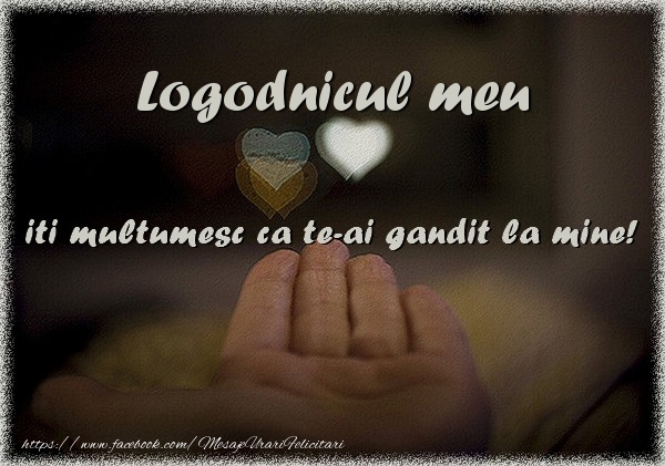 Felicitari de multumire pentru Logodnic - Logodnicul meu iti multumesc ca te-ai gandit la mine!