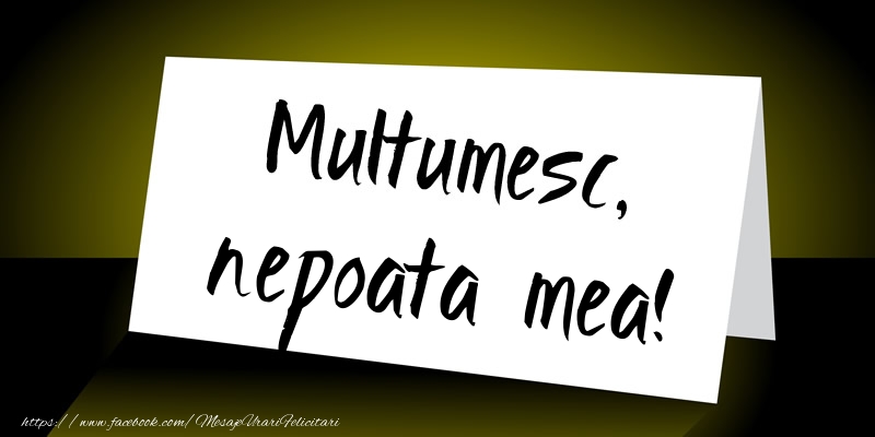 Felicitari de multumire pentru Nepoata - Multumesc, nepoata mea!