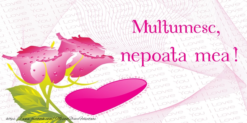 Multumire Multumesc, nepoata mea!