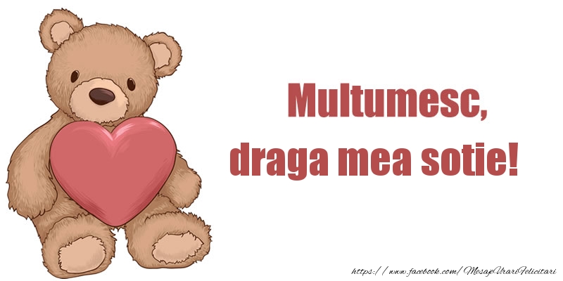 Felicitari de multumire pentru Sotie - Multumesc, draga mea sotie!