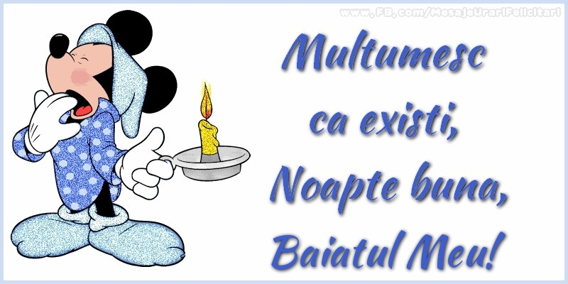 Felicitari de noapte buna pentru Baiat - Multumesc ca existi, Noapte buna, baiatul meu