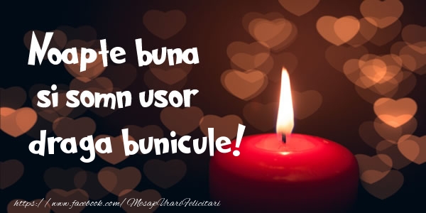 Felicitari de noapte buna pentru Bunic - Noapte buna si Somn usor draga bunicule!