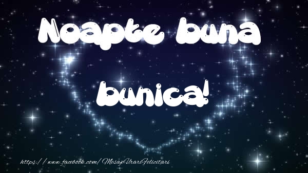 Felicitari de noapte buna pentru Bunica - Noapte buna bunica!