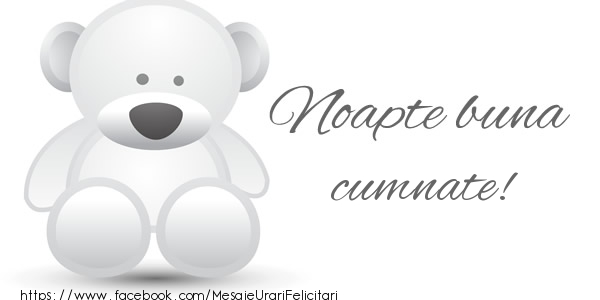 Felicitari de noapte buna pentru Cumnat - Noapte buna cumnate!