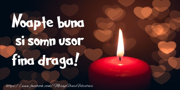 Felicitari de noapte buna pentru Fina - Noapte buna si Somn usor fina draga!