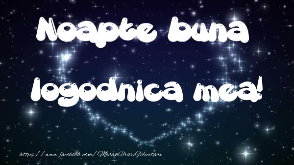 Felicitari de noapte buna pentru Logodnica - Noapte buna logodnica mea!