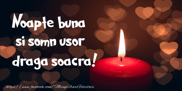 Felicitari de noapte buna pentru Soacra - Noapte buna si Somn usor draga soacra!
